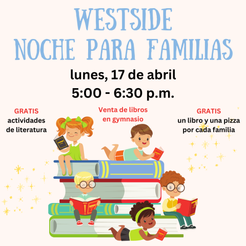 Westside Noche Para Familias | Westside Family Literacy Night